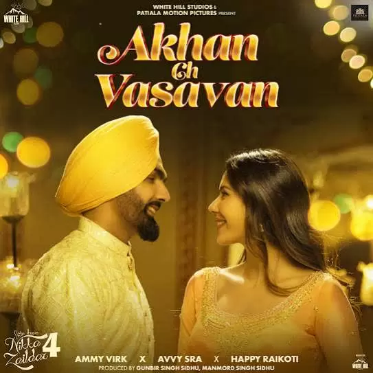 Akhan Ch Vasavan (Nikka Zaildar 4) Ammy Virk Mp3 Download Song - Mr-Punjab