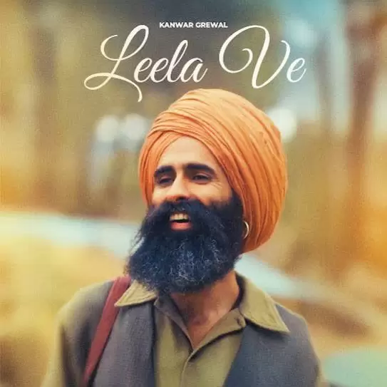 Leela Ve Kanwar Grewal Mp3 Download Song - Mr-Punjab