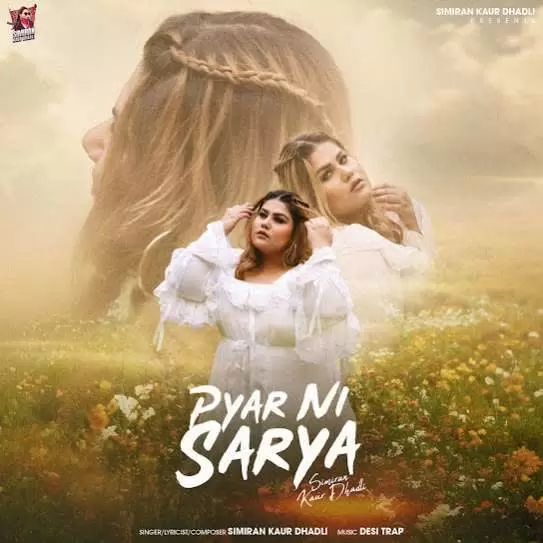 Pyar Ni Sarya Simiran Kaur Dhadli Mp3 Download Song - Mr-Punjab