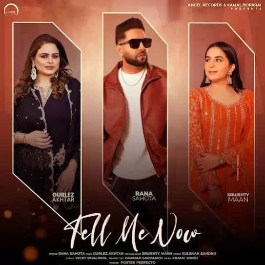 Tell Me Now  Rana Sahota Mp3 Download Song - Mr-Punjab