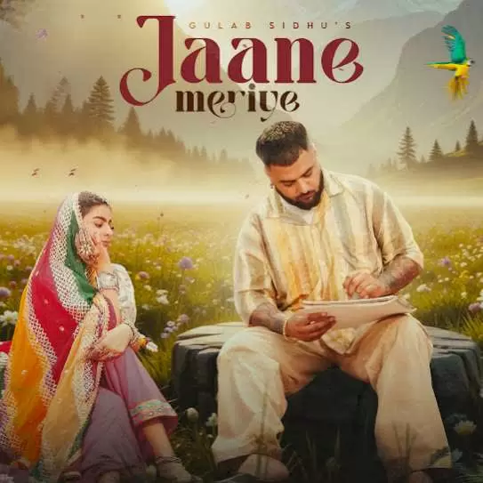 Jaane Meriye Gulab Sidhu Mp3 Download Song - Mr-Punjab