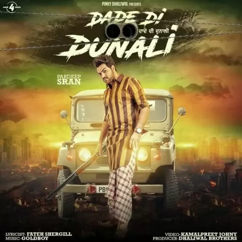 Dade Di Dunali Pardeep Sran Mp3 Download Song - Mr-Punjab