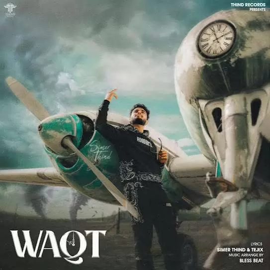 Waqt Simer Thind Mp3 Download Song - Mr-Punjab