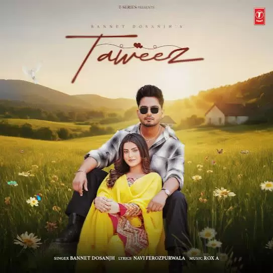 Taweez Bannet Dosanjh Mp3 Download Song - Mr-Punjab