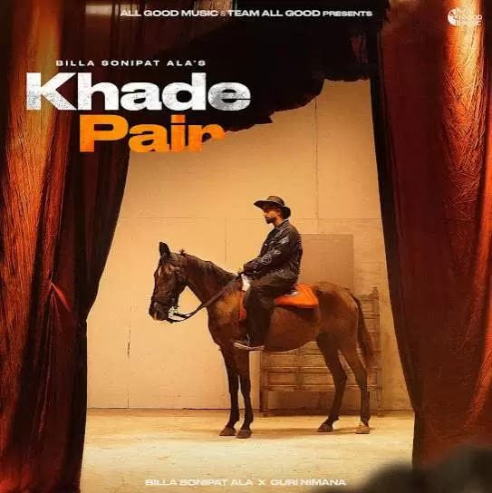 Khade Pair Billa Sonipat Ala Mp3 Download Song - Mr-Punjab