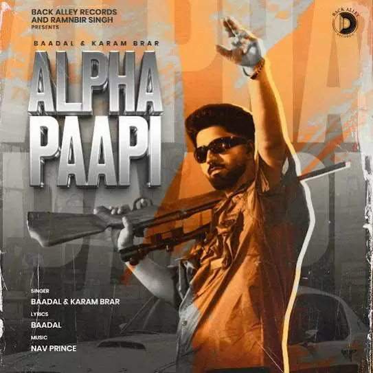 Alpha Paapi  Baadal Mp3 Download Song - Mr-Punjab