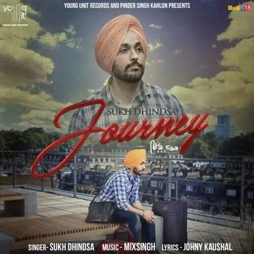 Journey Sukh Dhindsa Mp3 Download Song - Mr-Punjab