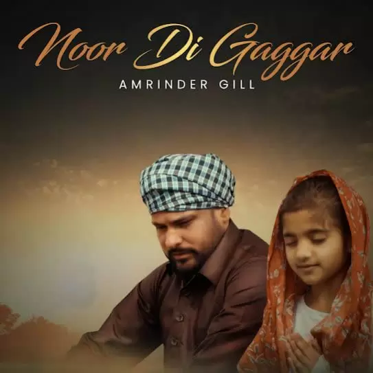 Noor Di Gaggar (Daaru Na Peenda Hove) Amrinder Gill Mp3 Download Song - Mr-Punjab