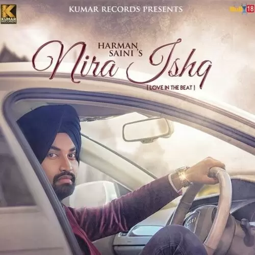 Nira Ishq Harman Saini Mp3 Download Song - Mr-Punjab