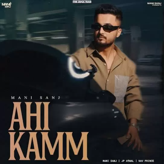 Ahi Kamm Mani Sanj Mp3 Download Song - Mr-Punjab