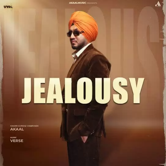 Jealousy Akaal Mp3 Download Song - Mr-Punjab