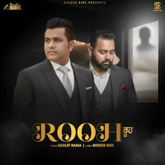 Rooh Ranjit Rana Mp3 Download Song - Mr-Punjab