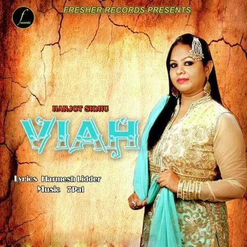 Viah Harjot Sidhu Mp3 Download Song - Mr-Punjab