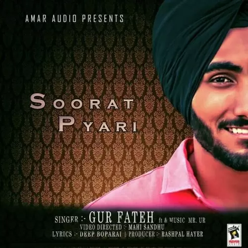 Soorat Pyari Gur Fateh Mp3 Download Song - Mr-Punjab