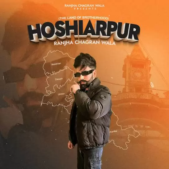 Hoshiarpur Ranjha Chagran Wala Mp3 Download Song - Mr-Punjab
