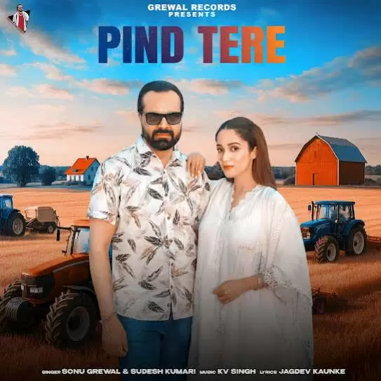 Pind Tere Sonu Grewal Mp3 Download Song - Mr-Punjab