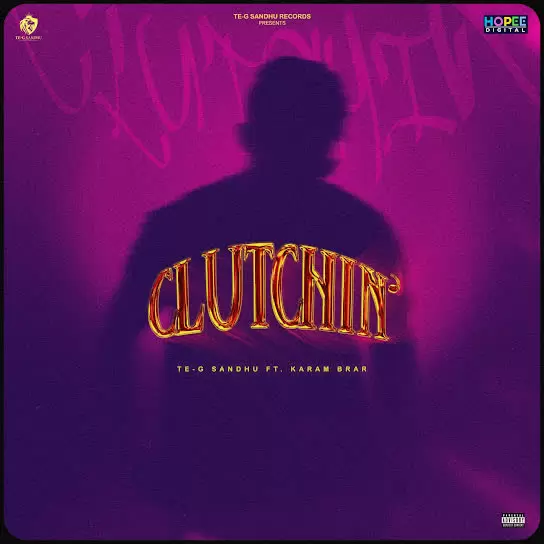 Clutchin Te-G Sandhu Mp3 Download Song - Mr-Punjab