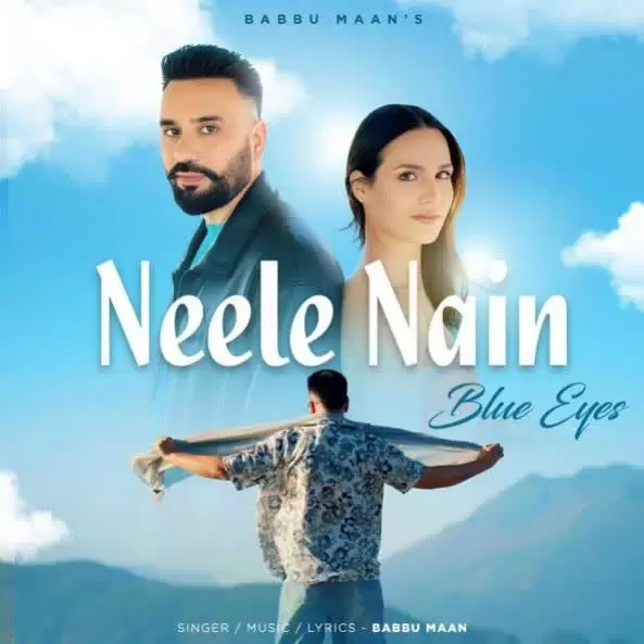Neele Nain (Blue Eyes) Babbu Maan Mp3 Download Song - Mr-Punjab