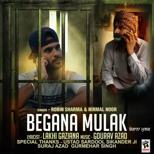 Begana Mulak Robin Sharma Mp3 Download Song - Mr-Punjab