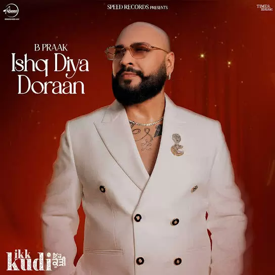 Ishq Diya Doraan B Praak Mp3 Download Song - Mr-Punjab