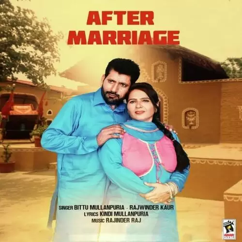 After Marriage Bittu Mullanpuria Mp3 Download Song - Mr-Punjab
