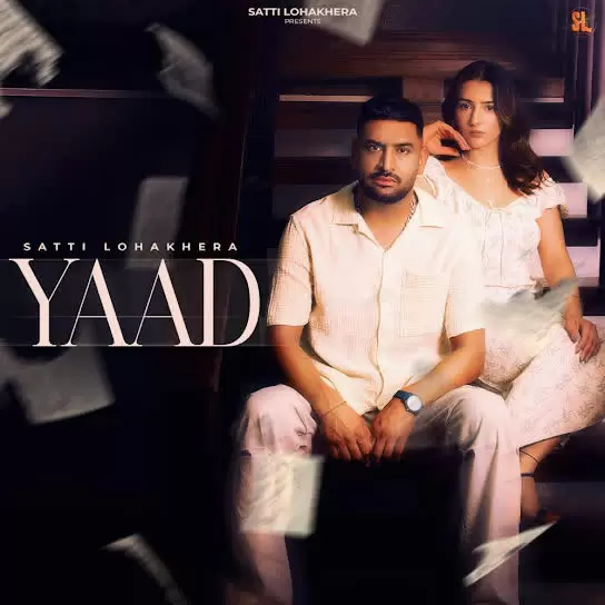 Yaad Satti Lohakhera Mp3 Download Song - Mr-Punjab