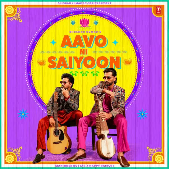 Aavo Ni Saiyoon Maninder Buttar Mp3 Download Song - Mr-Punjab