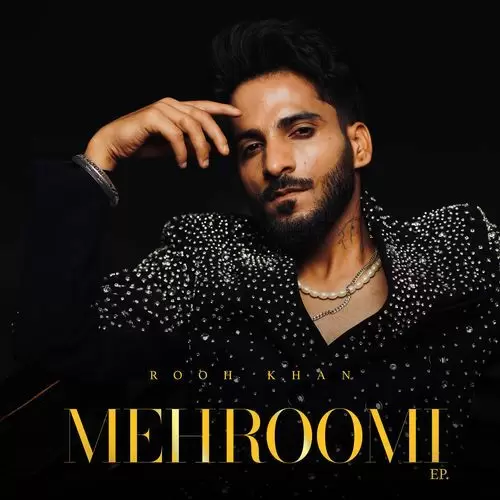 Mehroomi Songs