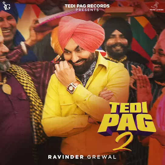Tedi Pag 2 Ravinder Grewal Mp3 Download Song - Mr-Punjab