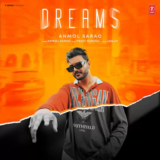 Dreams Anmol Sarao Mp3 Download Song - Mr-Punjab