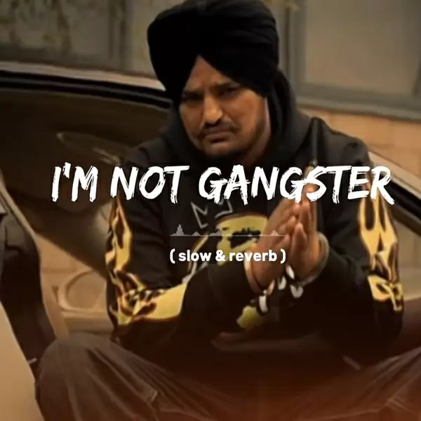 Not Gangster Sidhu Moose Wala Mp3 Download Song - Mr-Punjab