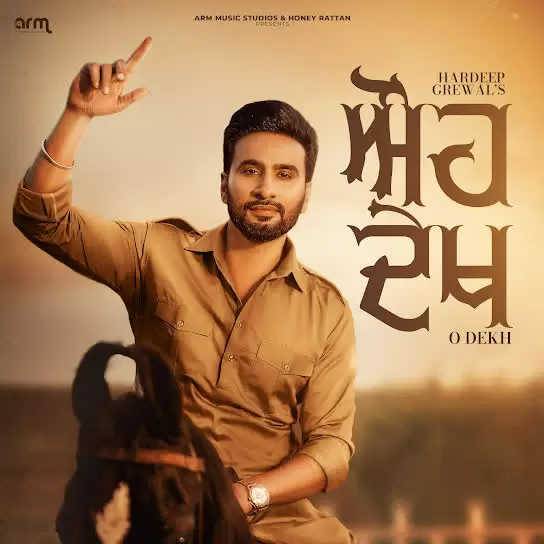 O Dekh Hardeep Grewal Mp3 Download Song - Mr-Punjab