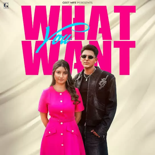 What You Want Arjun Sahota Mp3 Download Song - Mr-Punjab