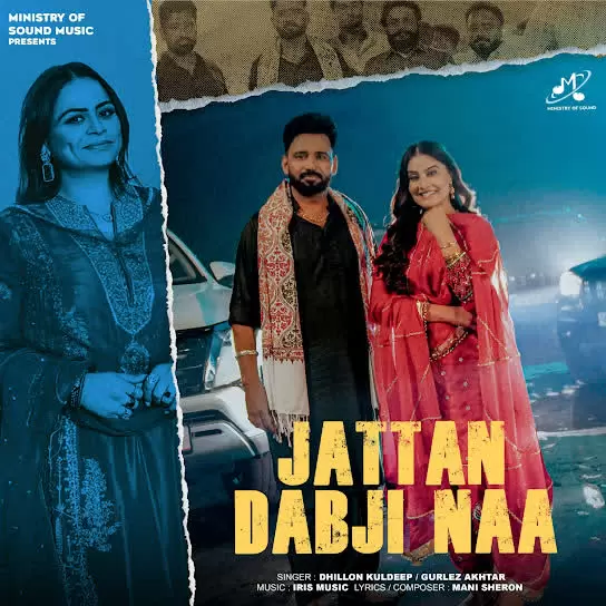 Jattan Dabji Naa Dhillon Kuldeep Mp3 Download Song - Mr-Punjab