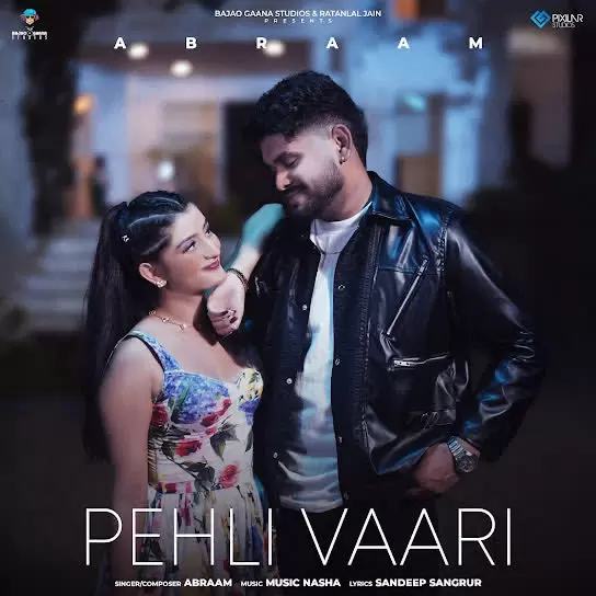 Pehli Vaari Abraam Mp3 Download Song - Mr-Punjab