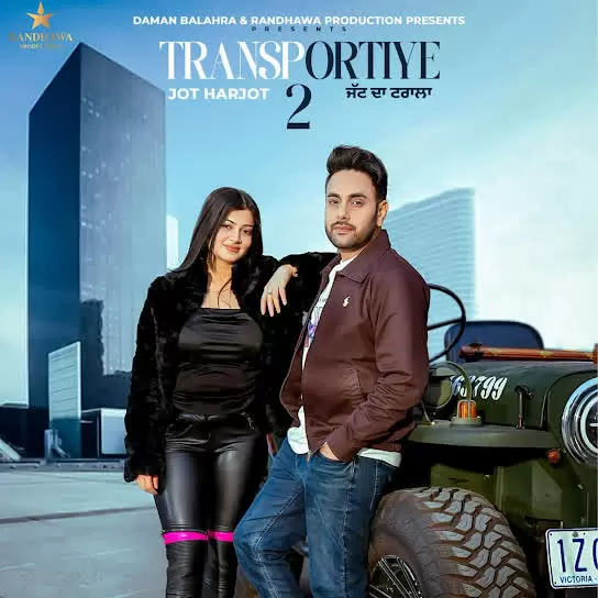 Transportiye 2 Harjot Mp3 Download Song - Mr-Punjab