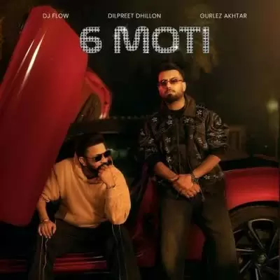 6 Moti Dilpreet Dhillon Mp3 Download Song - Mr-Punjab