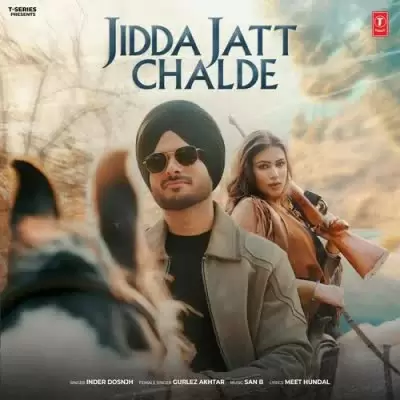 Jidda Jatt Chalde Inder Dosnjh Mp3 Download Song - Mr-Punjab