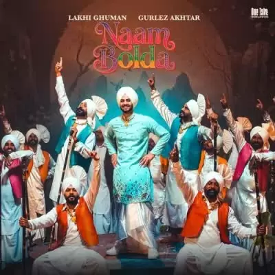 Naam Bolda Lakhi Ghuman Mp3 Download Song - Mr-Punjab