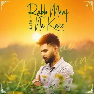 Rabb Maaf Na Kare Nav Dolorian Mp3 Download Song - Mr-Punjab