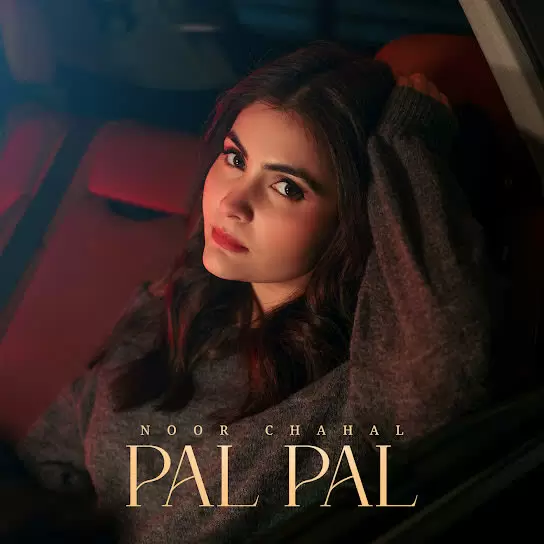 Pal Pal (Female Version) Noor Chahal Mp3 Download Song - Mr-Punjab