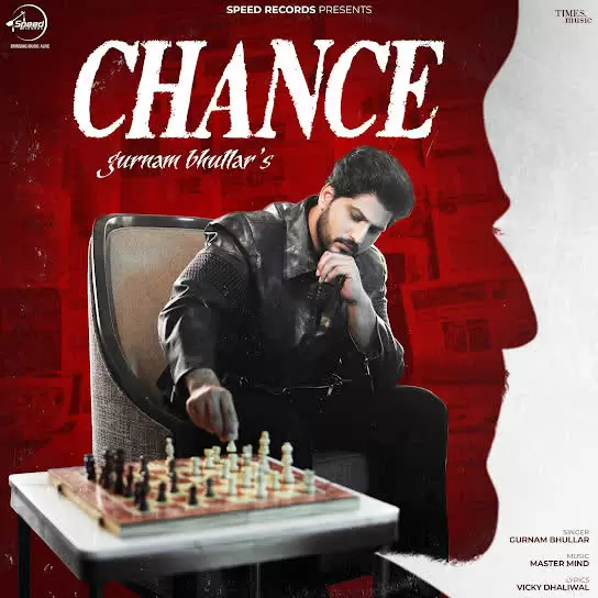 Chance Gurnam Bhullar Mp3 Download Song - Mr-Punjab