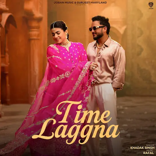 Time Laggna Khadak Singh Mp3 Download Song - Mr-Punjab