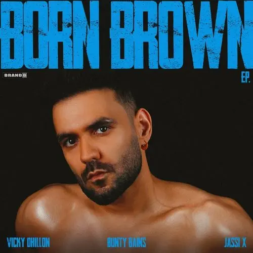 Born Brown Songs