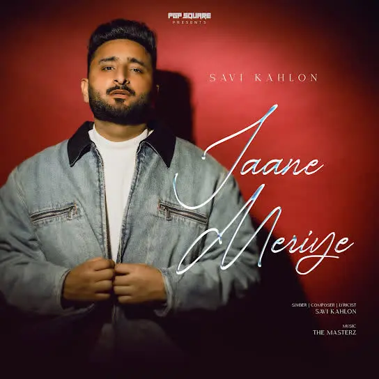 Jaane Meriye Savi Kahlon Mp3 Download Song - Mr-Punjab