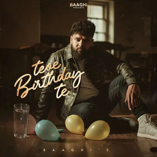 Tere Birthday Te Baaghi Mp3 Download Song - Mr-Punjab