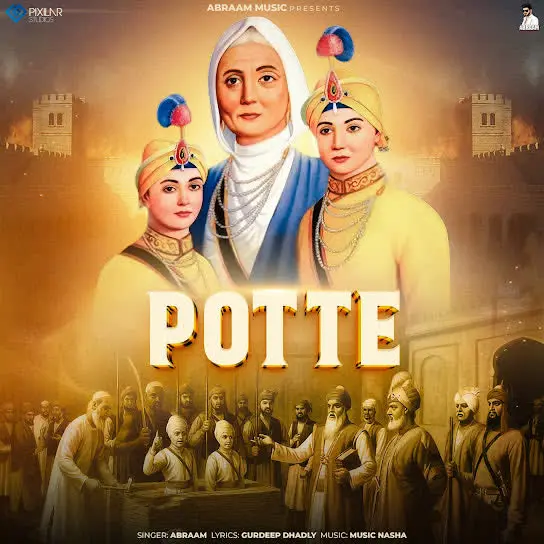 Potte Abraam Mp3 Download Song - Mr-Punjab