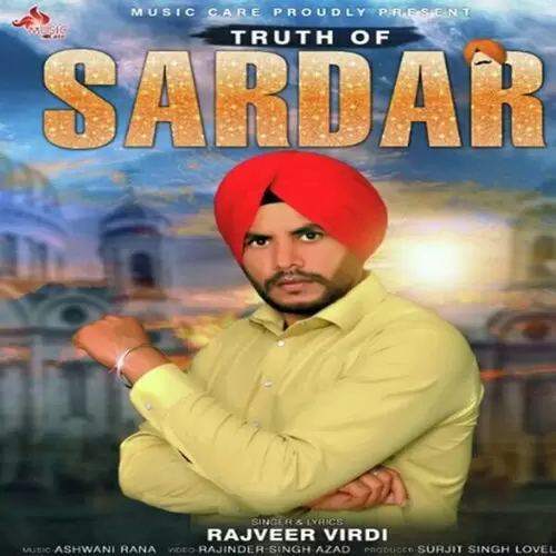 Truth Of Sardar Rajveer Virdi Mp3 Download Song - Mr-Punjab