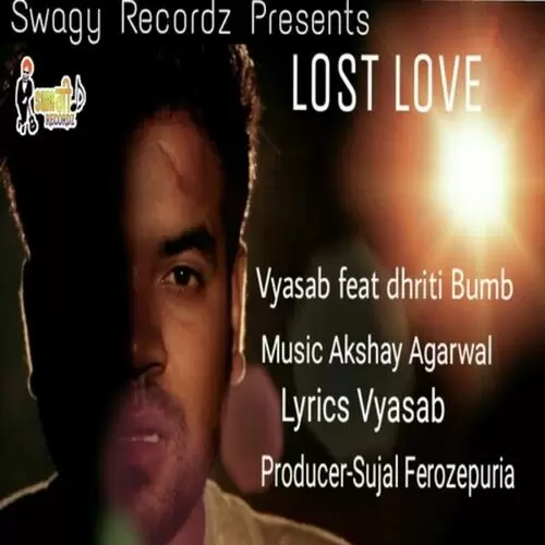 Lost Love Vyasab Mp3 Download Song - Mr-Punjab