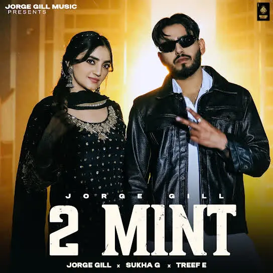 2 Mint Jorge Gill Mp3 Download Song - Mr-Punjab